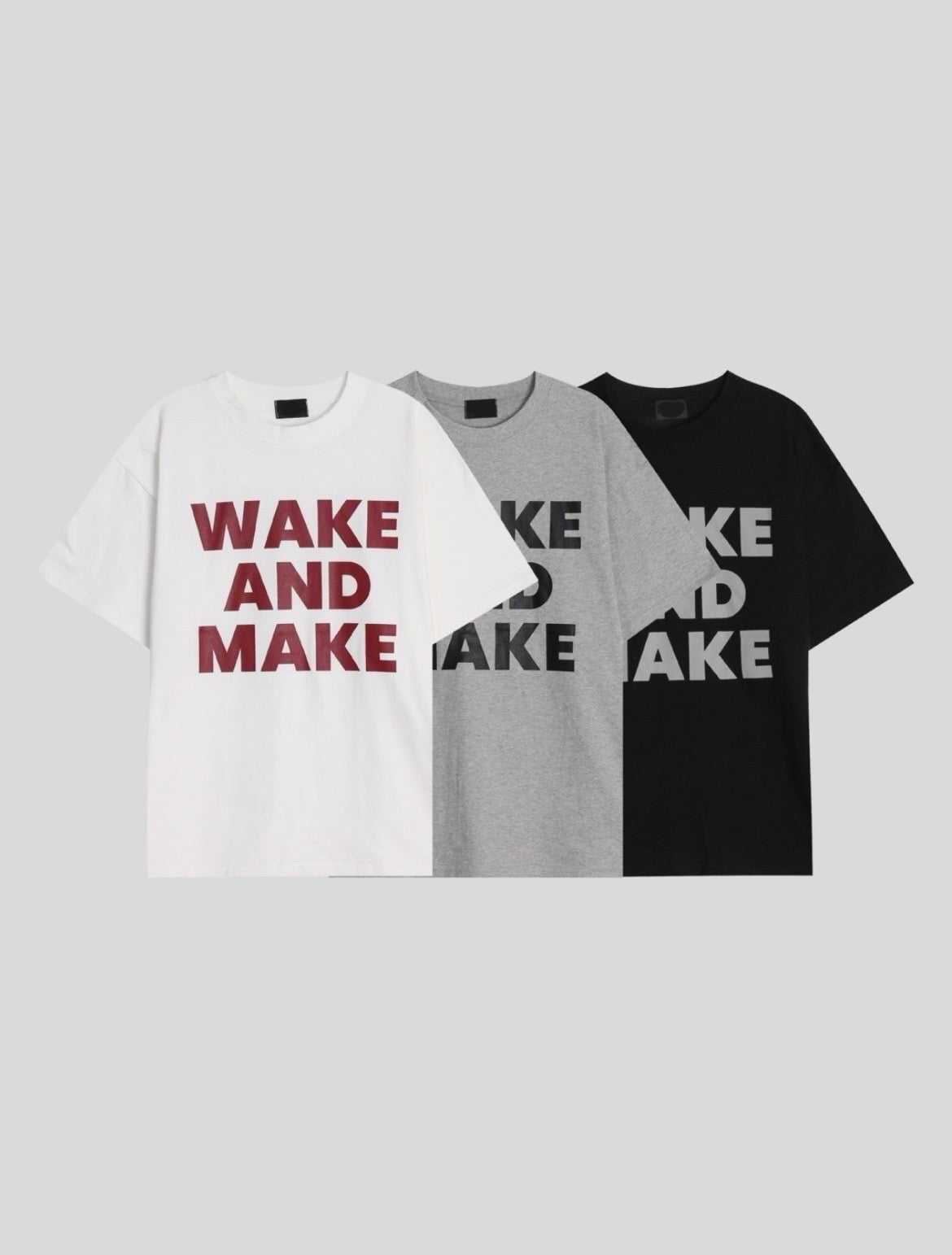 【1+1】WAKE AND MAKE Tee 三色入